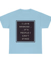 I Love Mankind! Unisex Heavy Cotton Tee with quote